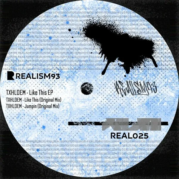 TXHLDEM - LIKE THIS EP [Realism93]