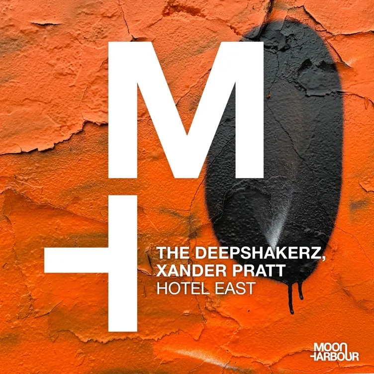The Deepshakerz, Xander Pratt - Hotel East [Moon Harbour Recordings]