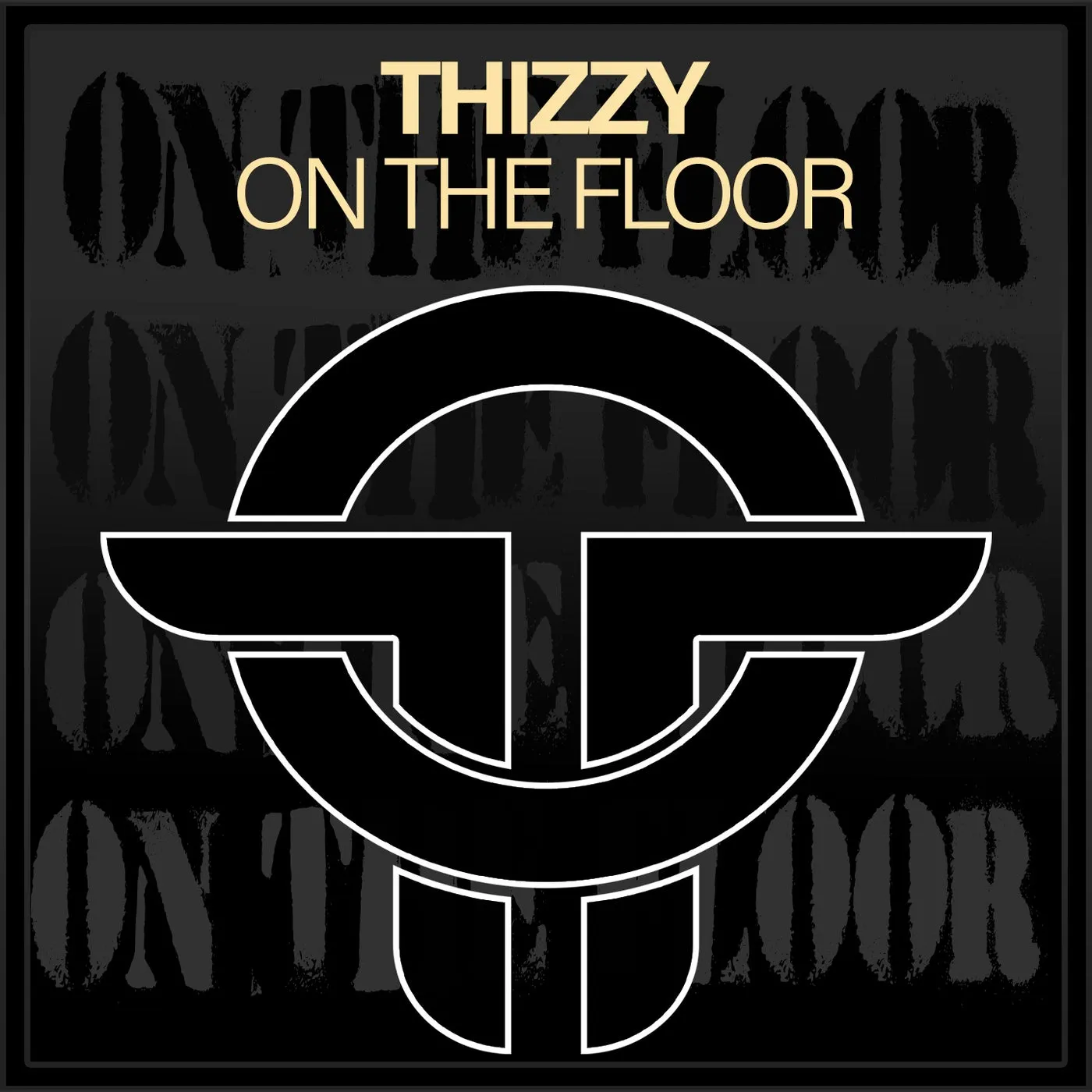 Thizzy - On The Floor [Twists Of Time]