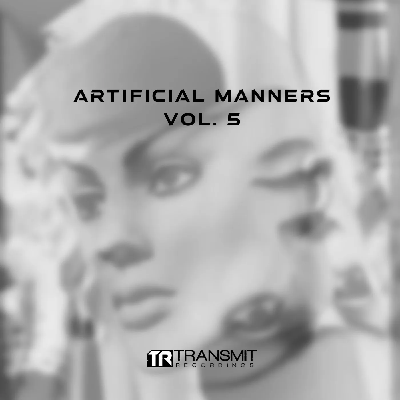 VA - Artificial Manners Vol. 5 [Transmit Recordings]