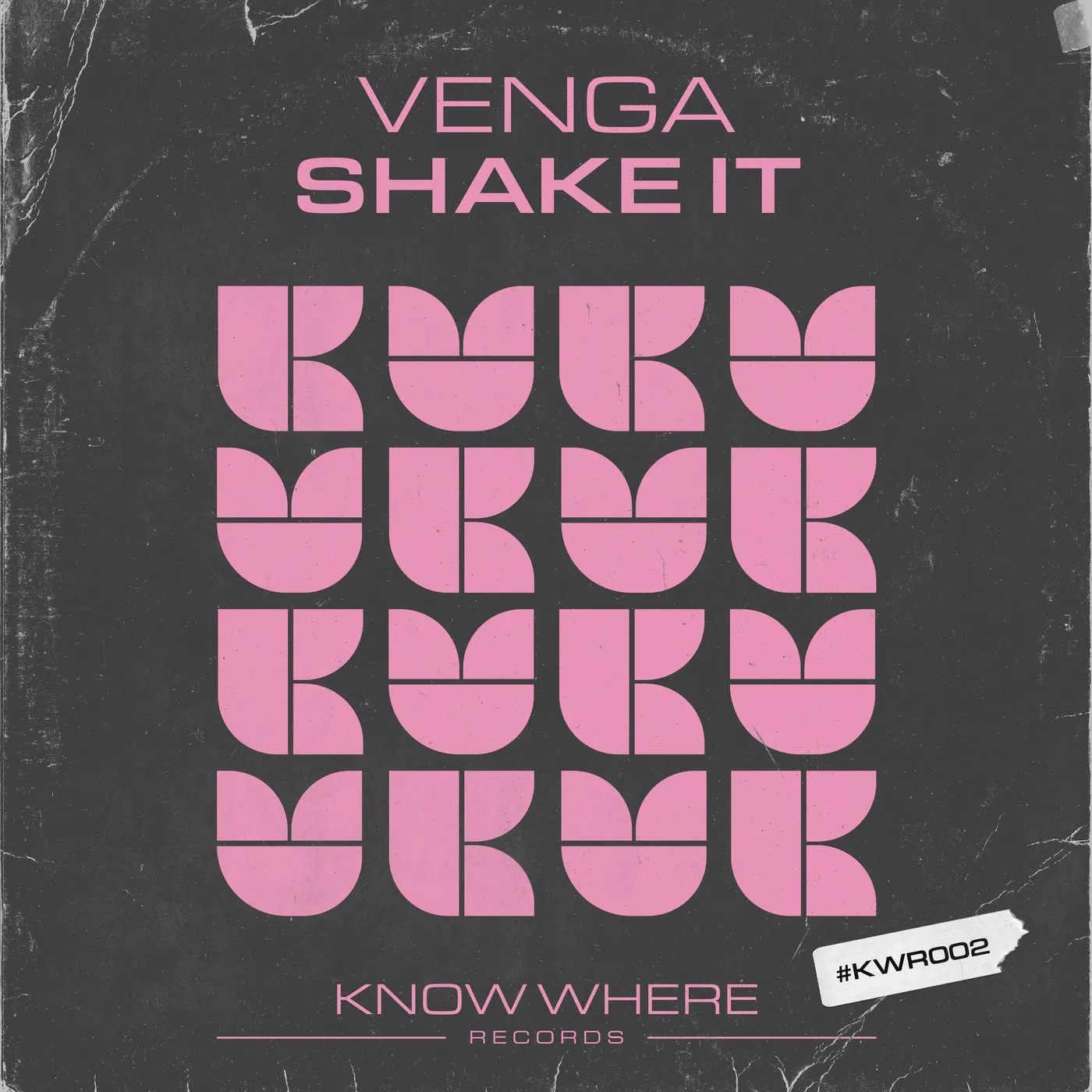 VENGA - Shake It [KNOW WHERE]