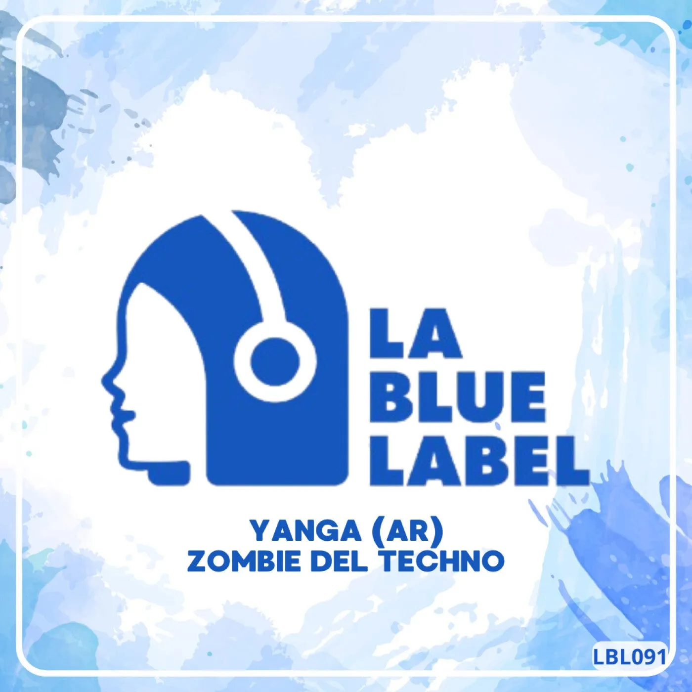 Yanga (AR) - Zombie del Techno [La Blue Label]