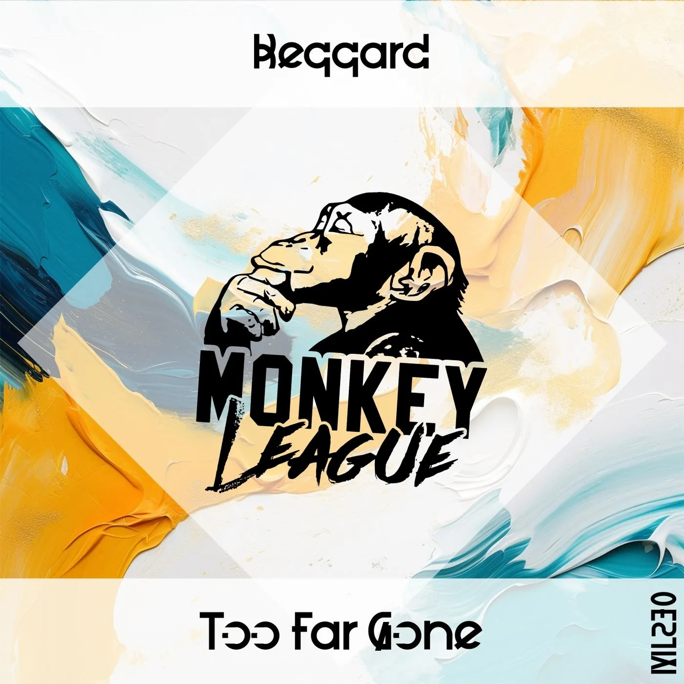beqqard – Too Far Gone