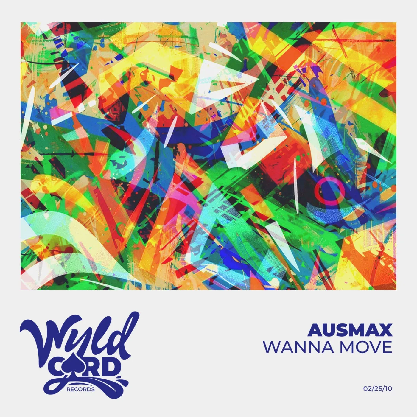 AUSMAX - Wanna Move [WyldCard]