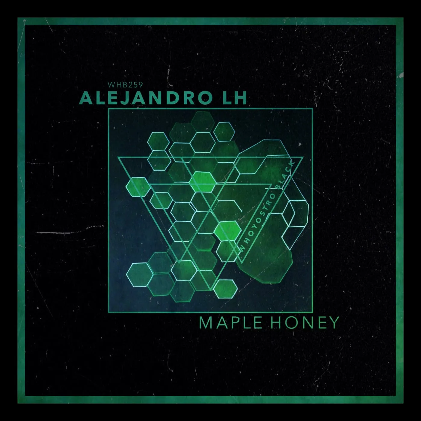 Alejandro LH - Maple Honey [Whoyostro Black]