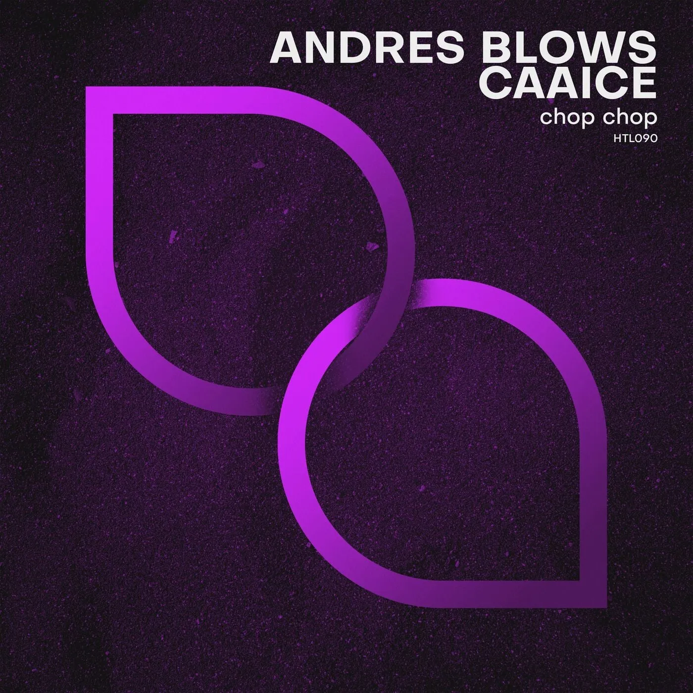 Andres Blows, Caaice - Chop Chop [Happy Techno Limited]