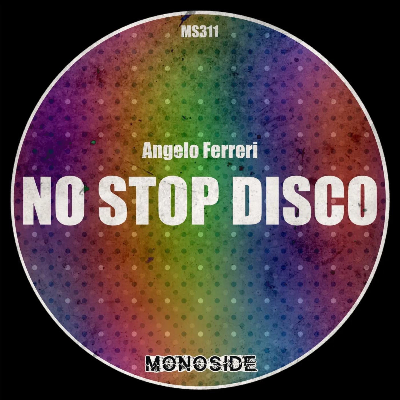 Angelo Ferreri - No Stop Disco [MONOSIDE]