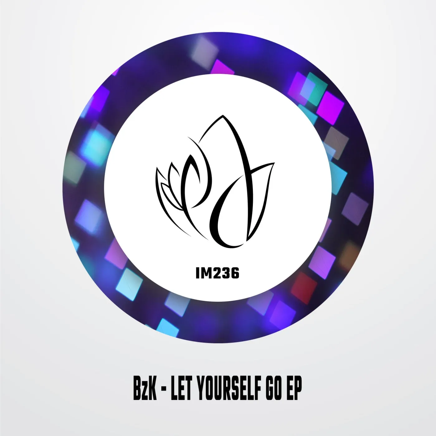 BzK - Let Yourself Go EP [Innocent Music]