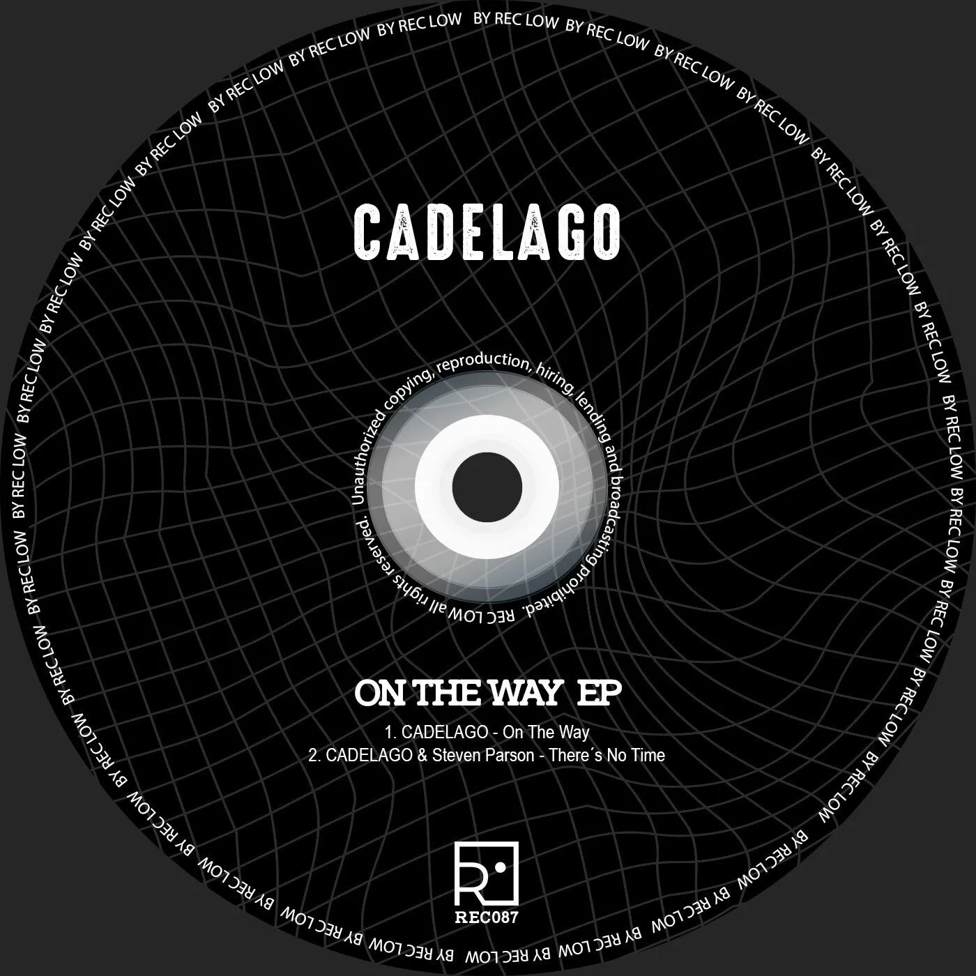 CADELAGO, Steven Parson - On The Way EP [REC Low Records]