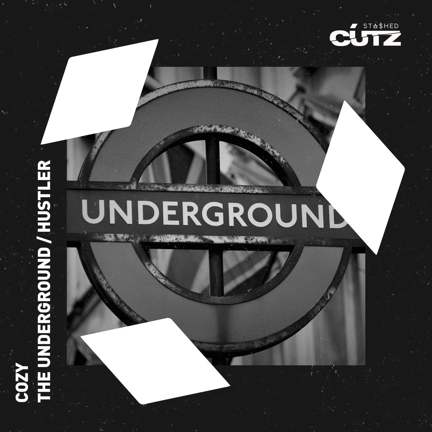Cozy - The Underground Hustler [Stashed Cutz]