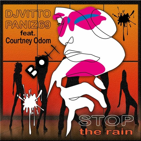 DJ Vitto, Paniz69 - Stop The Rain (feat. Courtney Odom) [Boh]