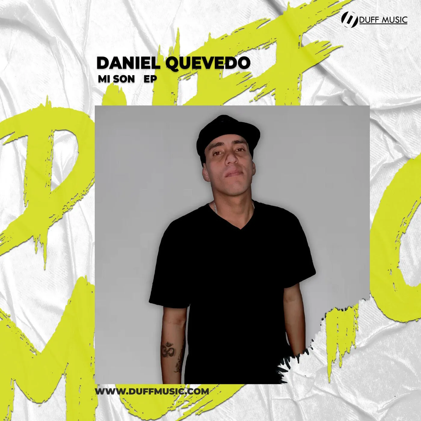 Daniel Quevedo - Mi Son EP [Duff Music]