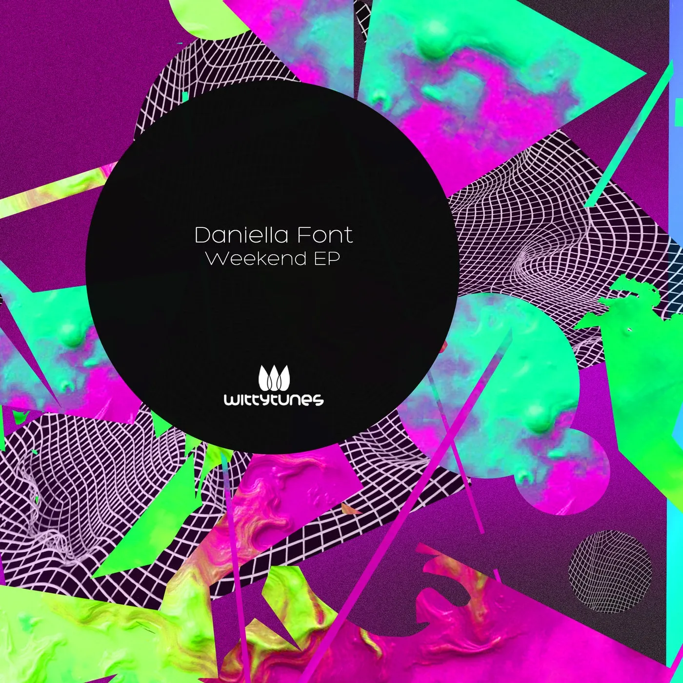 Daniella Font - Daniella Font EP [Witty Tunes]