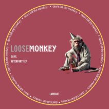 Davil - Afterparty [Loose Monkey Records]