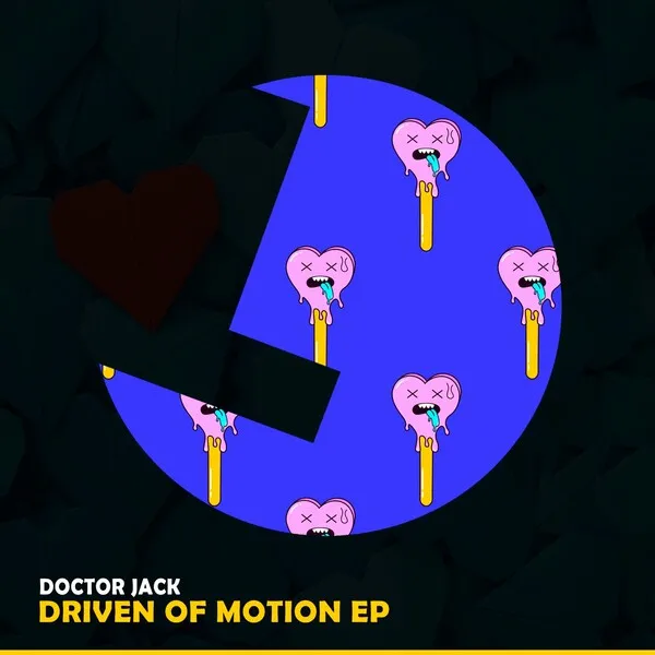 Doctor Jack - Driven Of Motion [Loulou Records]