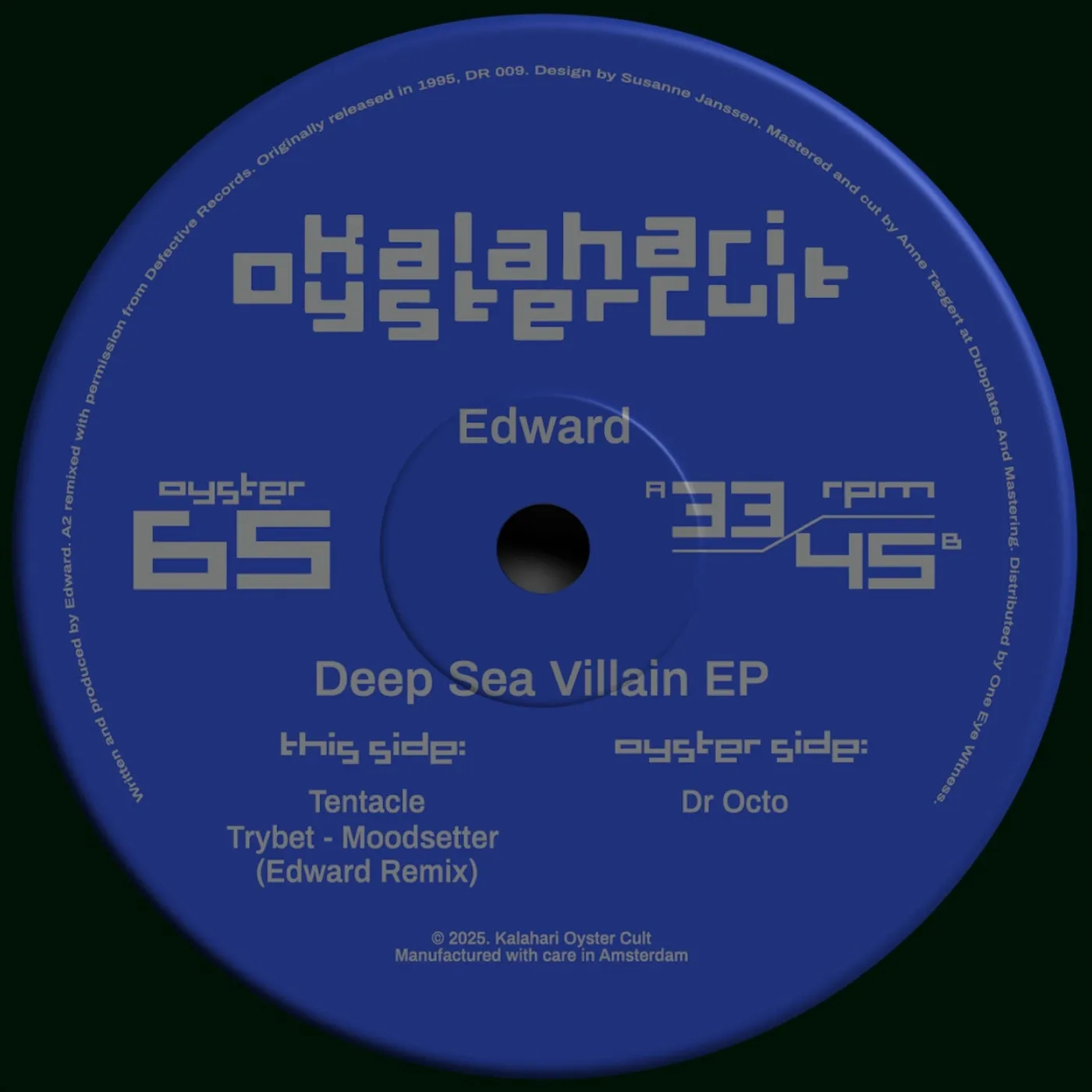 Edward, Trybet - Deep Sea Villain [Kalahari Oyster Cult (BE)]