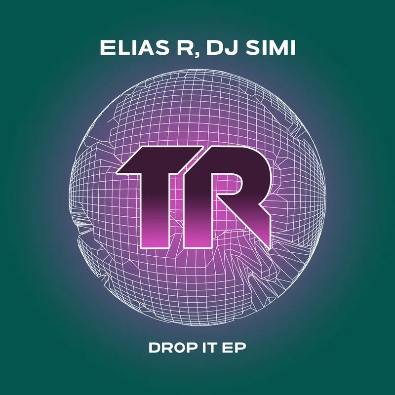 Elias R, DJ Simi - Drop It EP [Transmit Recordings]