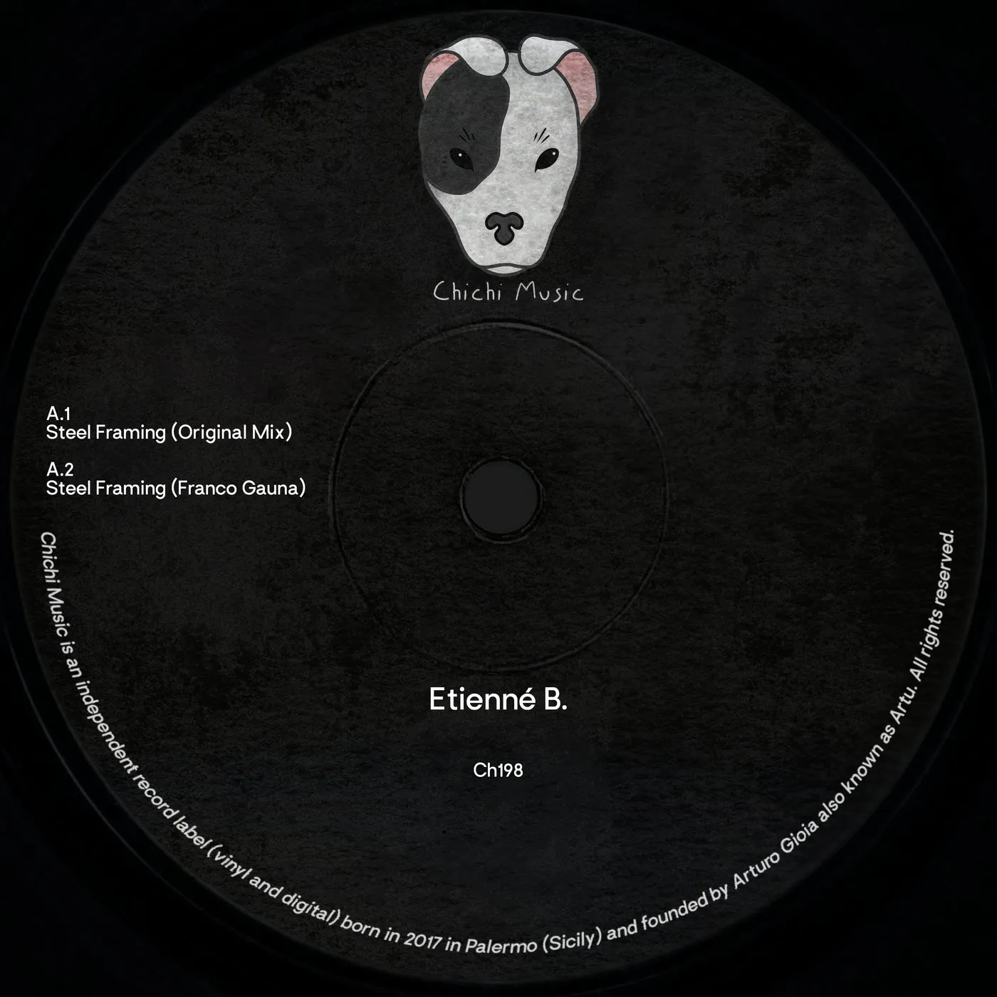 Etienné B. - Steel Framing [Chichi Music]