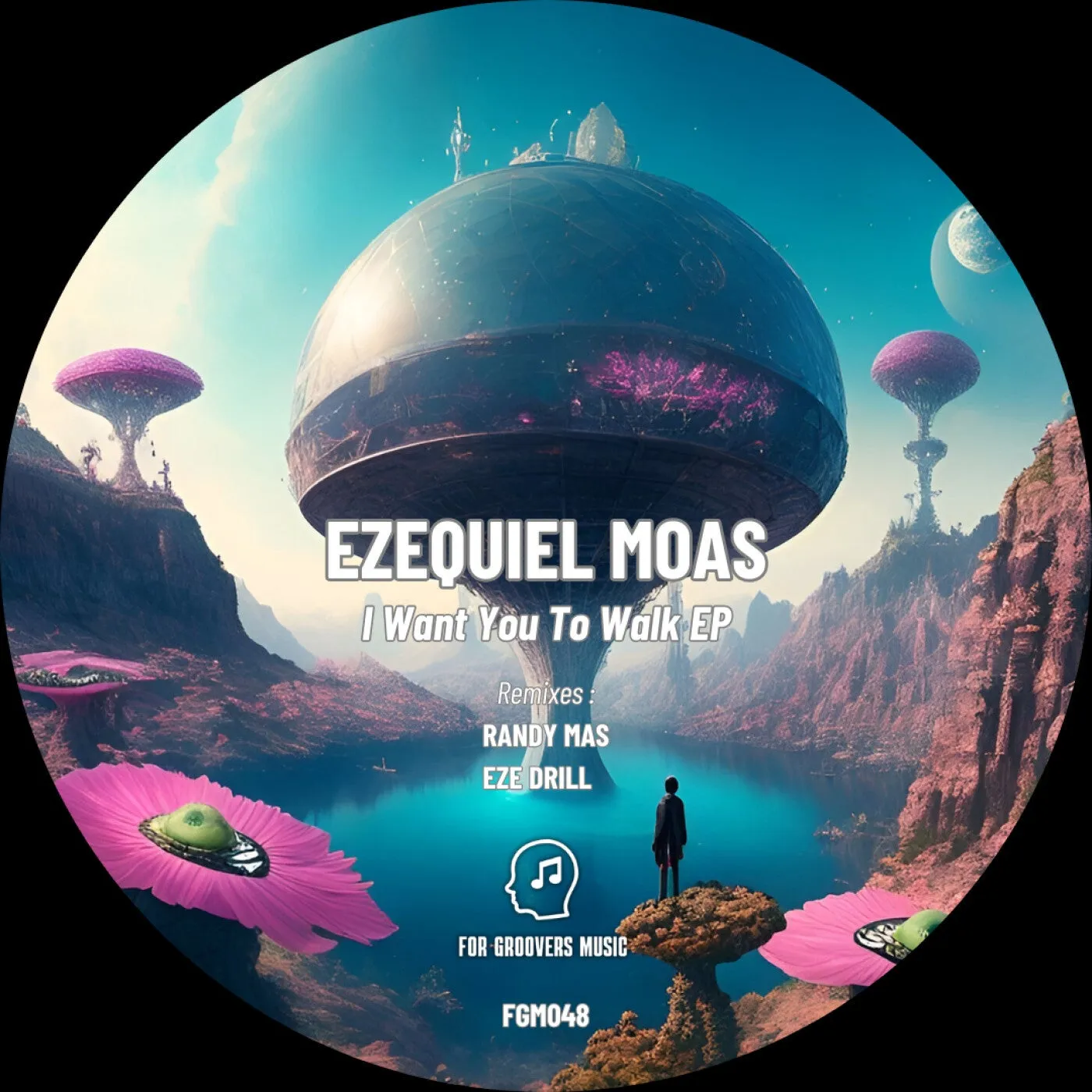 Ezequiel Moas - I Want You To Walk [For Groovers Music]