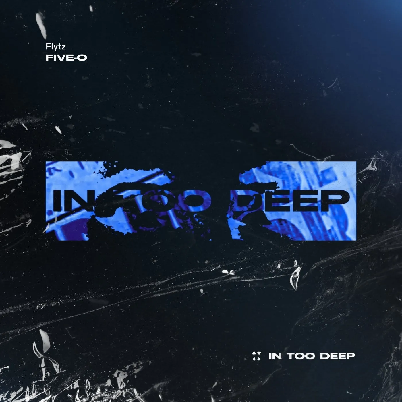 Flytz - Five-O [In Too Deep]