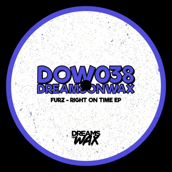 Furz - Right On Time EP [Dreams On Wax]