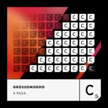 GROSSOMODDO - A Paga (Extended Mix) [Cr2 Records]