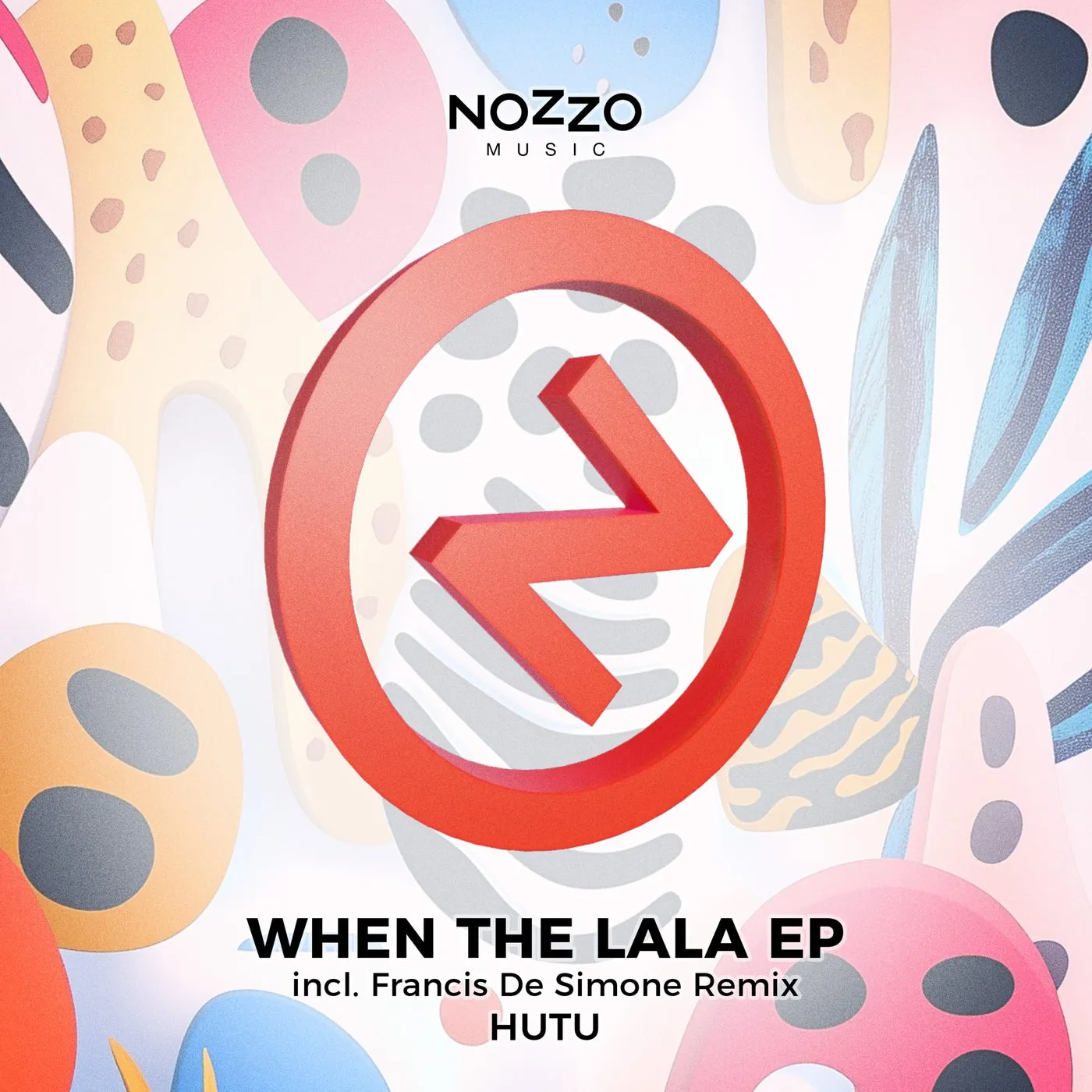 Hutu - When The Lala EP [NoZzo Music]