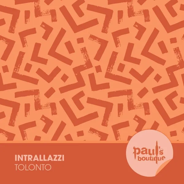 Intrallazzi - Tolonto [Paul's Boutique]