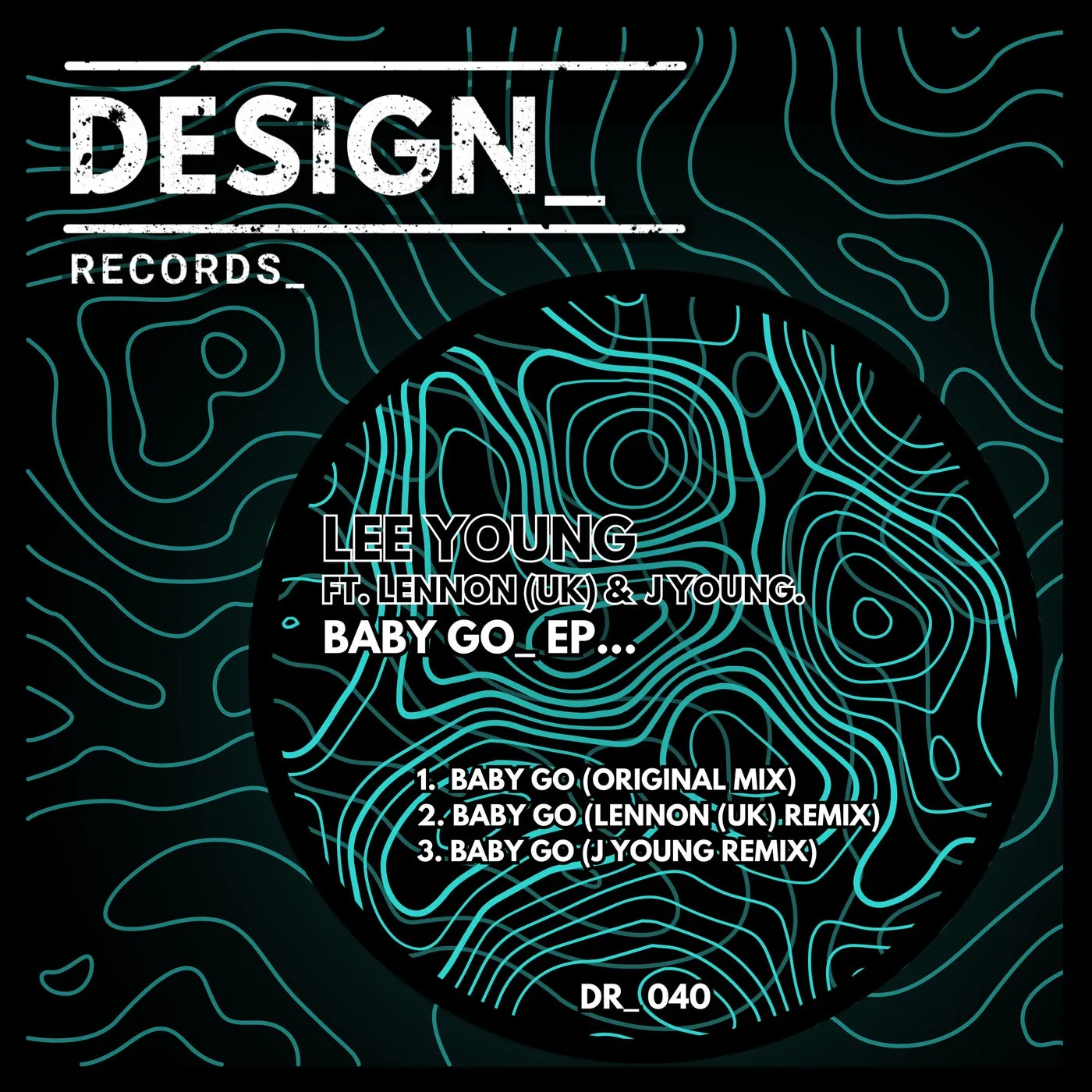 Lee Young - Baby Go EP [DESIGN_ Records]
