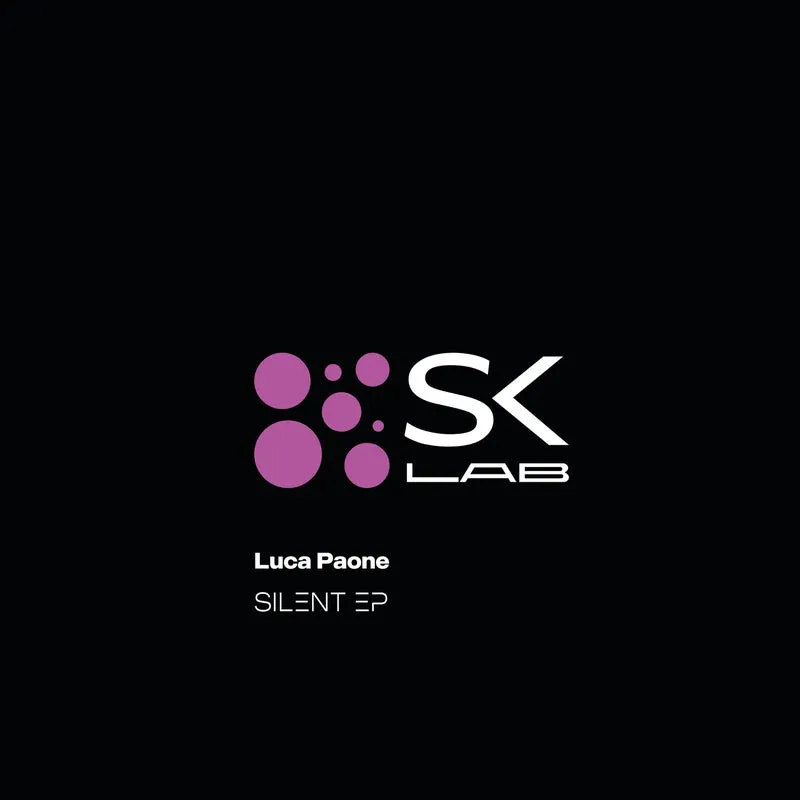Luca Paone - Silent [SK LAB]