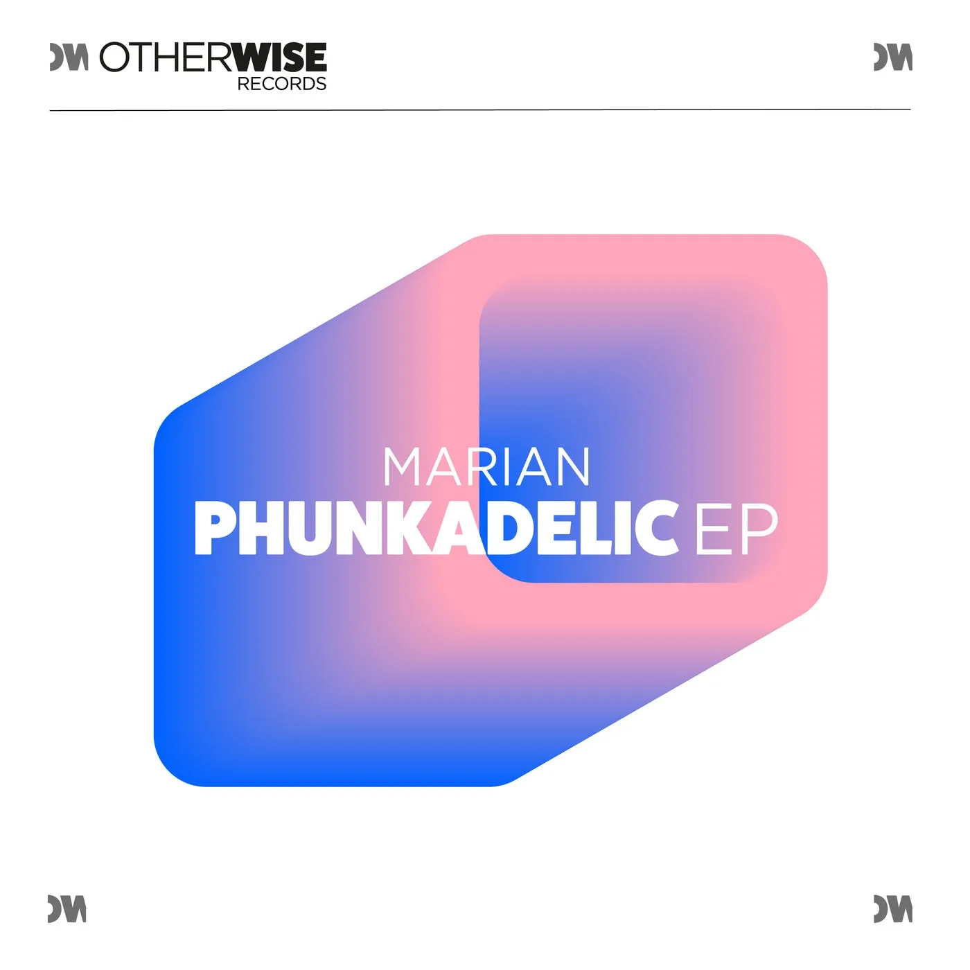 Marian (BR) - Phunkadelic EP [Otherwise Records]