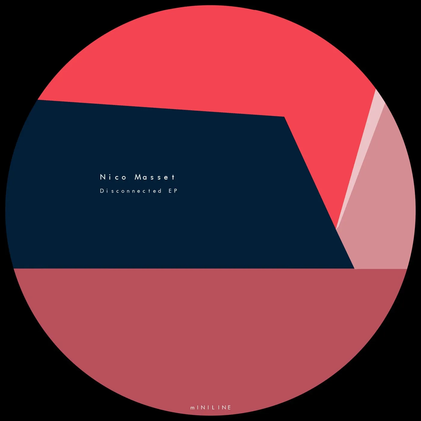 Nico Masset - Disconnected EP [Miniline]