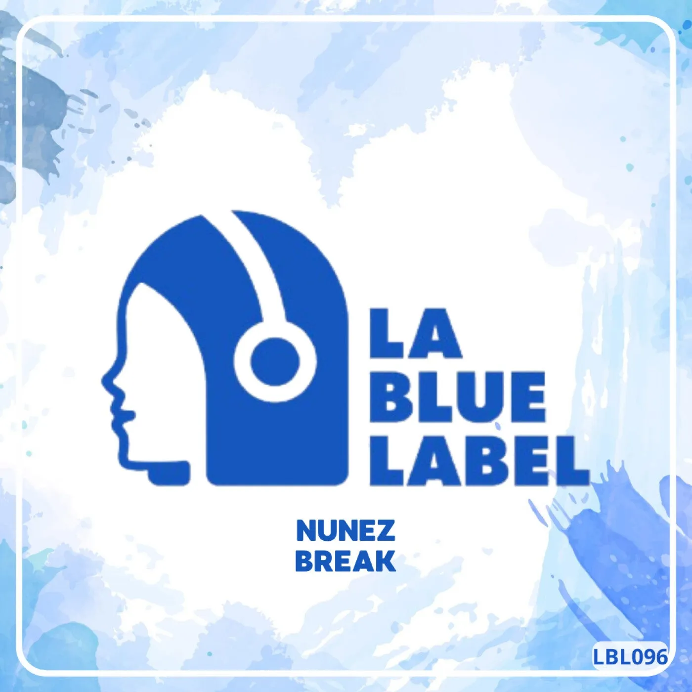 Nunez - Break [La Blue Label]