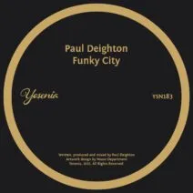 Paul Deighton - Funky City [Yesenia]