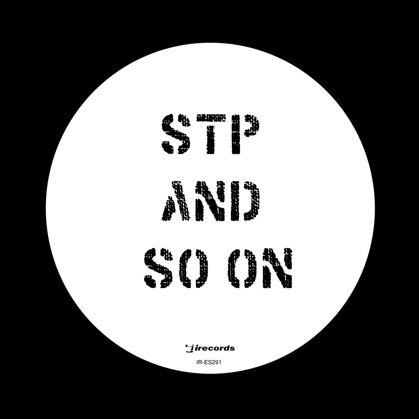 STP – And So On