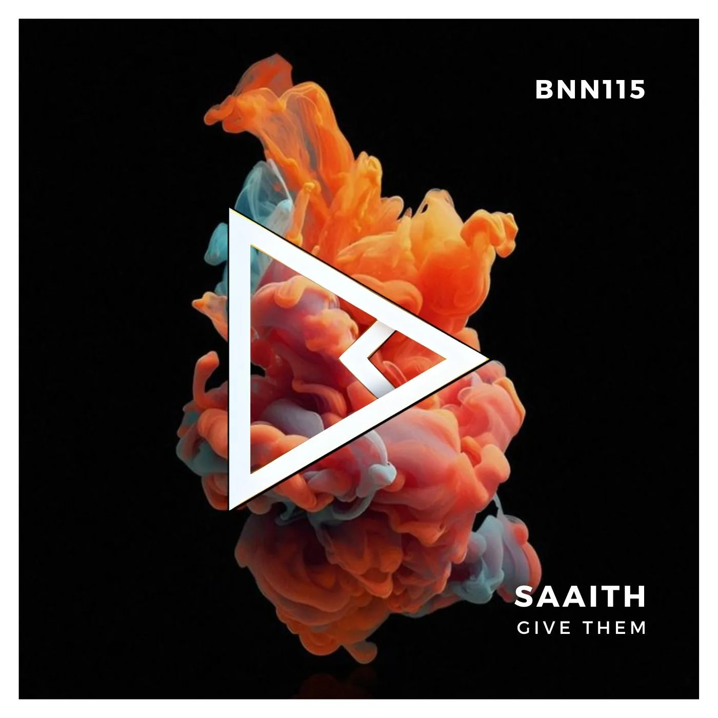 Saaith - Give Them [BNN RECORDS]