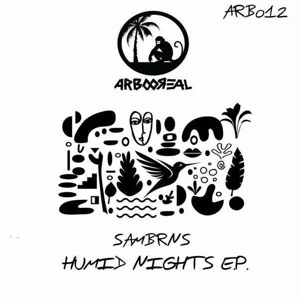 SamBRNS - Humid Nights [Arbooreal Records]