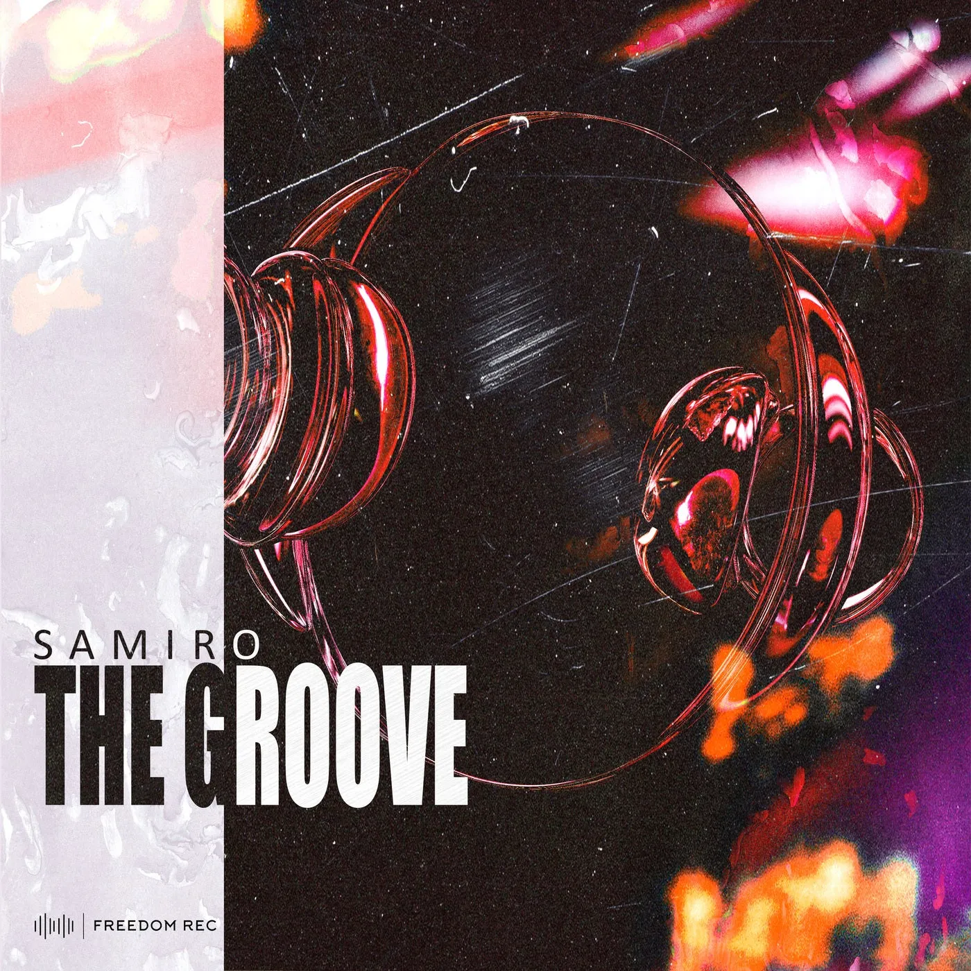 Samiro - The Groove [FREEDOM REC]