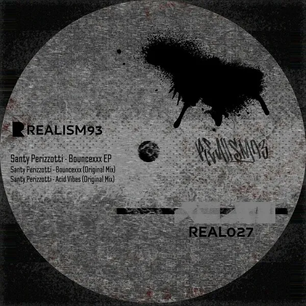 Santy Perizzotti - Bouncexxx EP [Realism93]