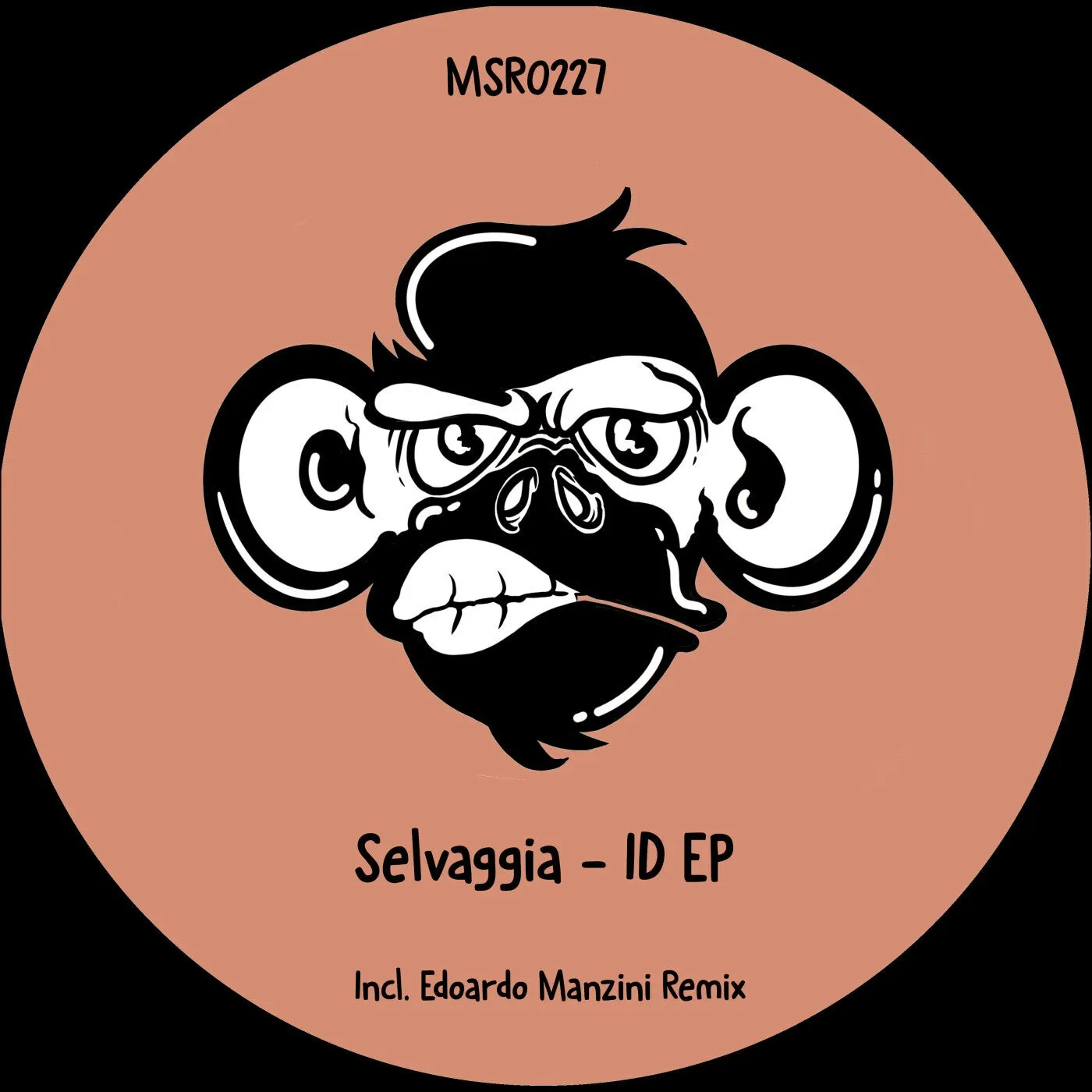 Selvaggia - ID EP [Monkey Stereo Records]
