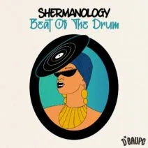 Shermanology – Beat Of The Drum