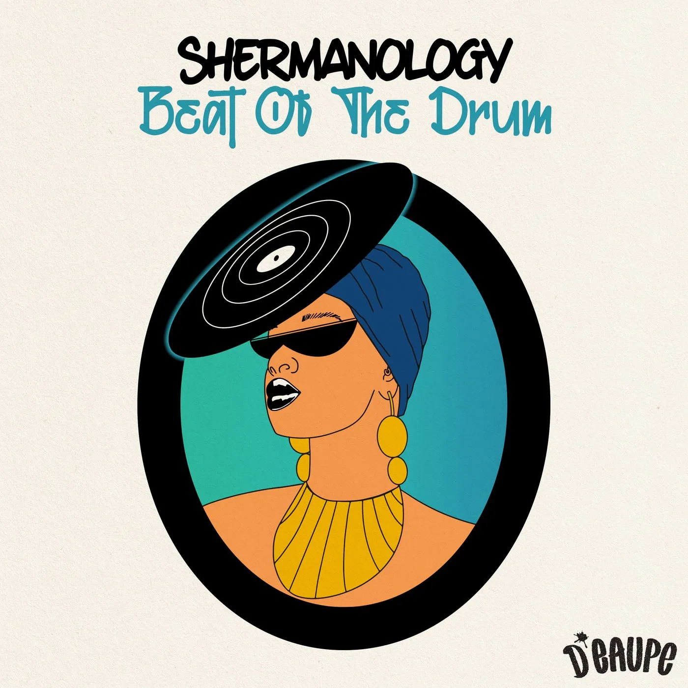 Shermanology – Beat Of The Drum