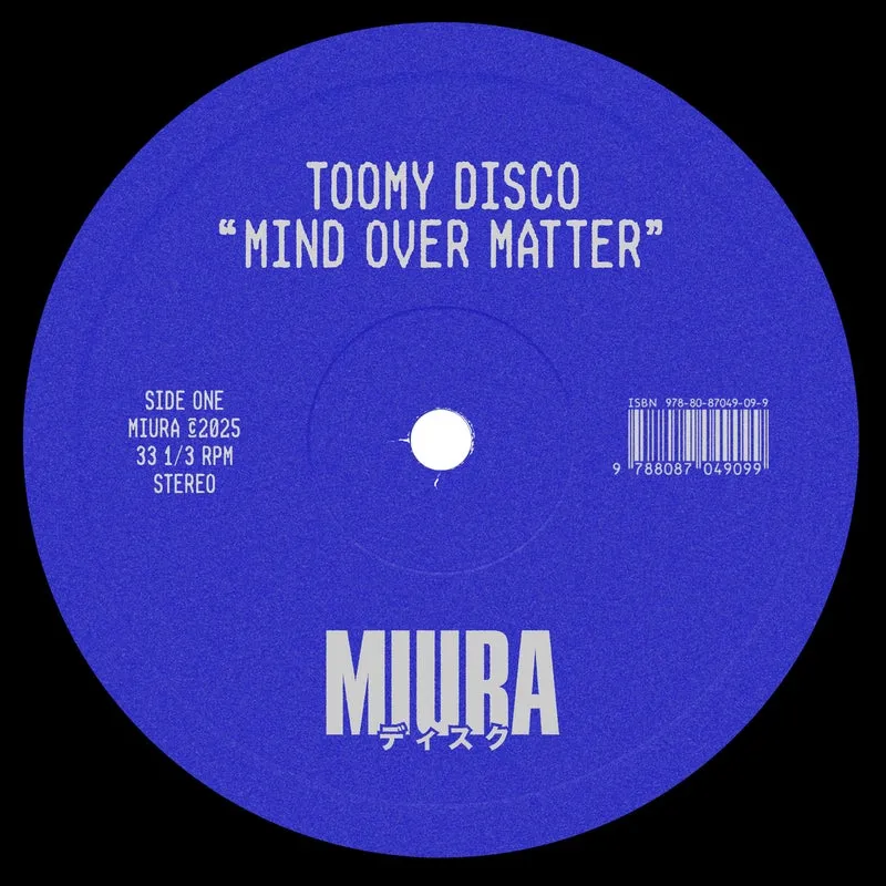 Toomy Disco - Mind Over Matter [Miura Records]
