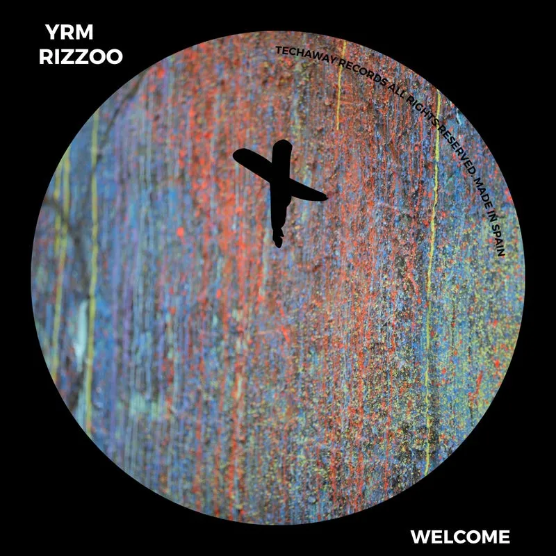 YRM, Rizzoo - Welcome [Techaway Records]