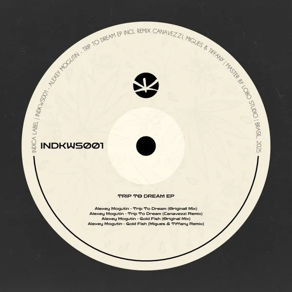 Alexey Mogutin - Trip to Dream [Indica Label]