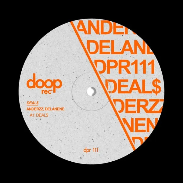Anderzz, Delanene - Deal$ [Doop Rec]