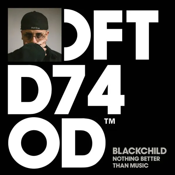 Blackchild (ITA) - Nothing Better Than Music - Extended Mix [Defected]