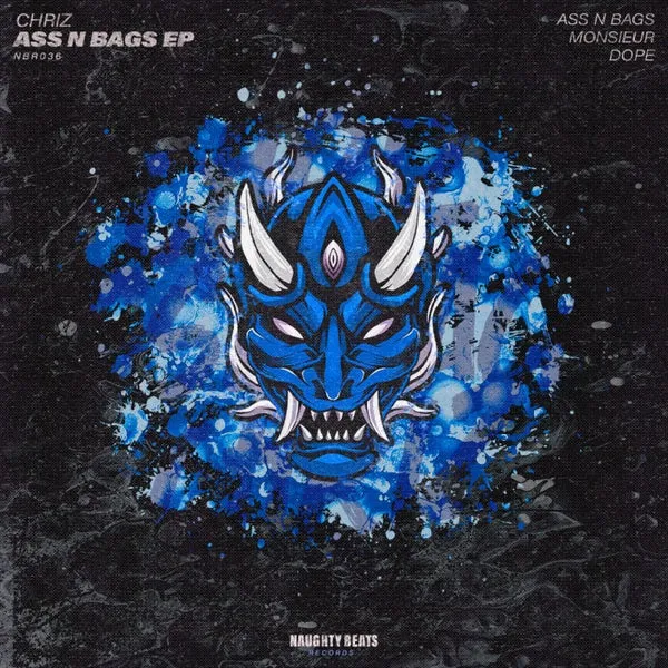 CHRIZ (GER) - Ass N Bags EP [Naughty Beats Records]