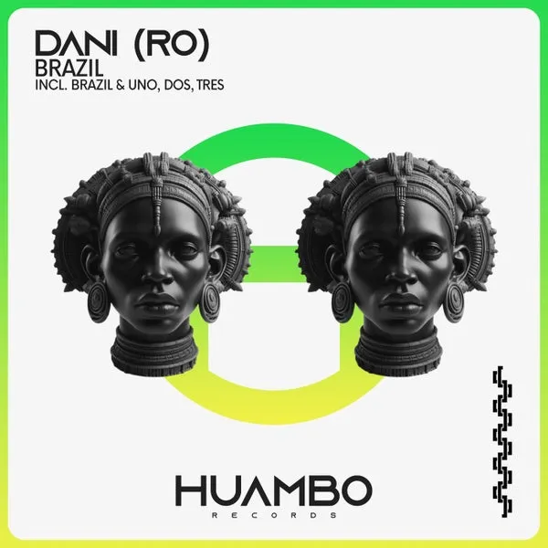 Dani (RO) - Brazil [Huambo Records]