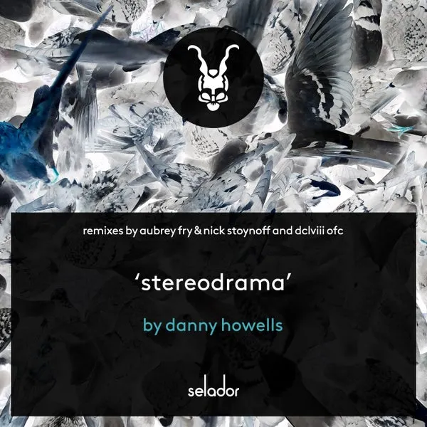 Danny Howells - Powershow Stereodrama Remixes [Selador]